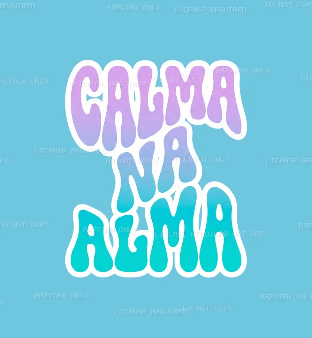 Estampa #Calmanalma